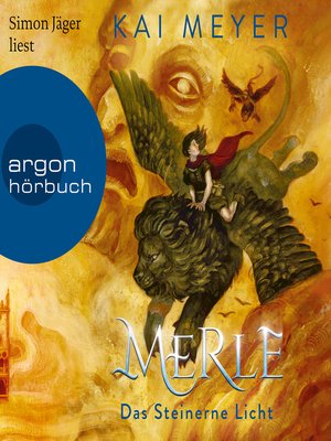 cover image of Merle. Das Steinerne Licht